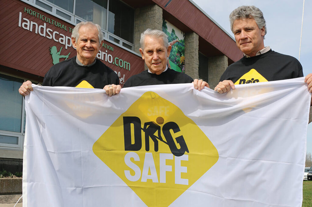 Dig Safesign Dig Safe celebrated at Landscape Ontario – Landscape Ontario